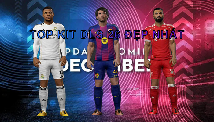 top kit dls 26 dep nhat